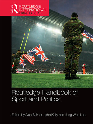 cover image of Routledge Handbook of Sport and Politics